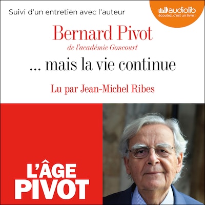 ... mais la vie continue