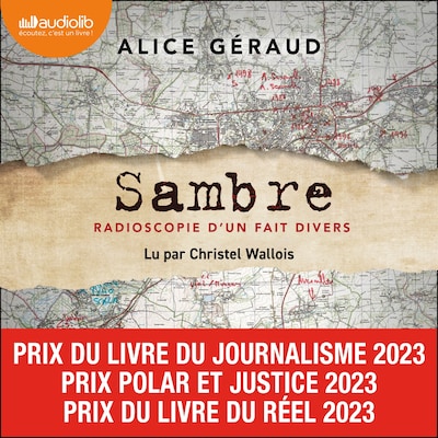 Sambre : Radioscopie d'un fait divers