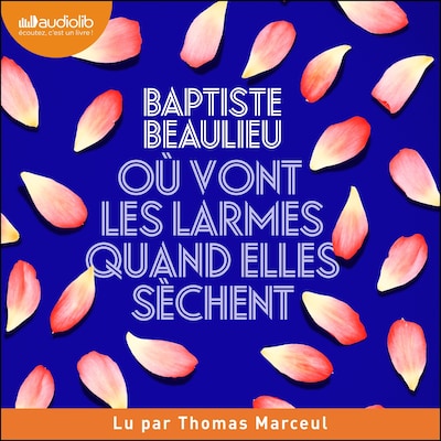 Où vont les larmes quand elles sèchent