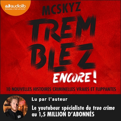 Tremblez encore !