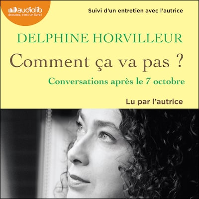 Comment ça va pas ? - Conversations après le 7 octobre