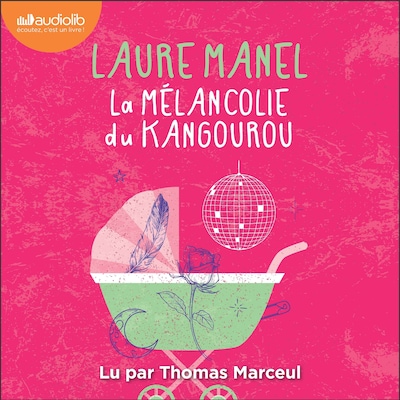 La Mélancolie du kangourou
