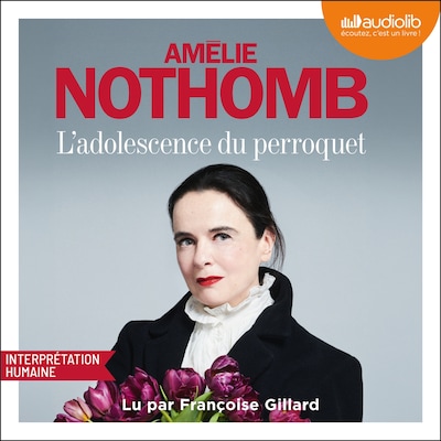 L'Adolescence du perroquet
