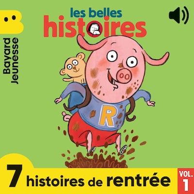Les Belles Histoires - 7 histoires de rentrée, Vol. 1
