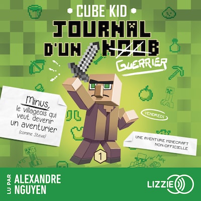Journal D'Un Noob  Minecraft  Tome 1 : Journal d'un noob (guerrier)