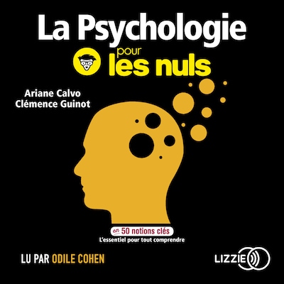 La psychologie pour les nuls en 50 notions clés