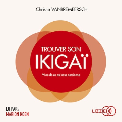 Trouver son Ikigaï
