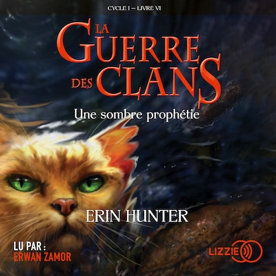 6. La guerre des clans : Une sombre prophétie