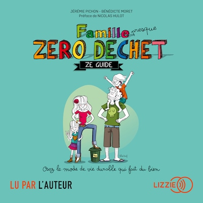 Famille presque zéro déchet