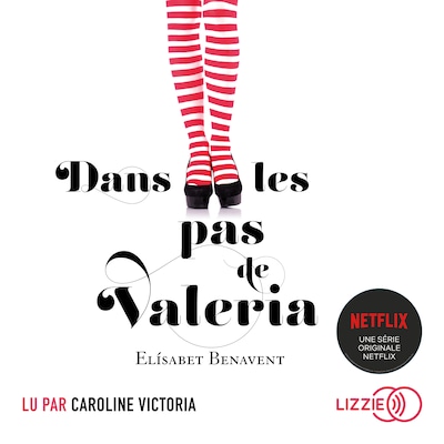 Dans les pas de Valeria