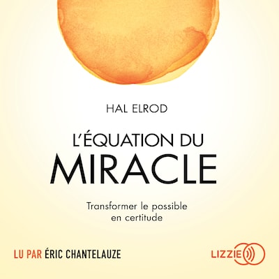 L'équation du miracle
