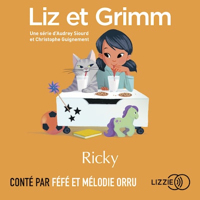 Liz et Grimm - Ricky