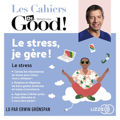 Le stress, je gère !