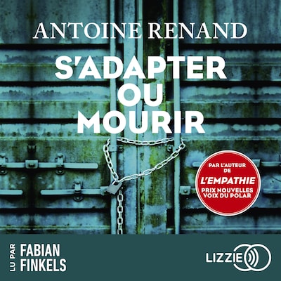 S'adapter ou mourir