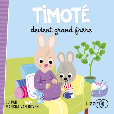 Timoté devient grand frère