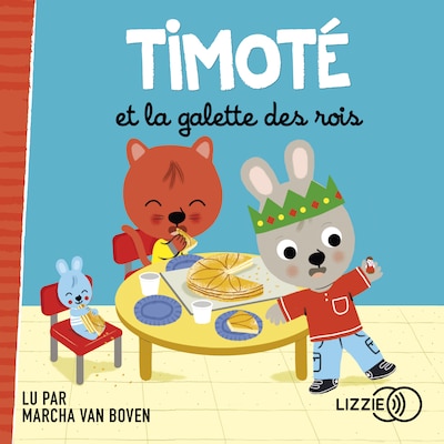 Timoté et la galette des rois