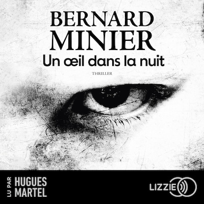 Un oeil dans la nuit