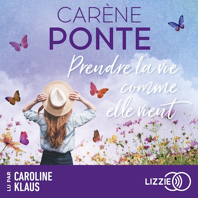 Prendre la vie comme elle vient
