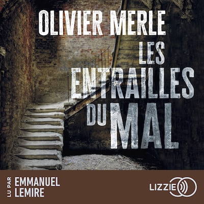 Les entrailles du mal