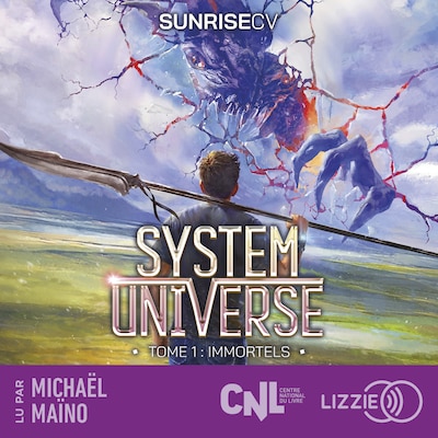 System Universe - Immortels - Tome 1