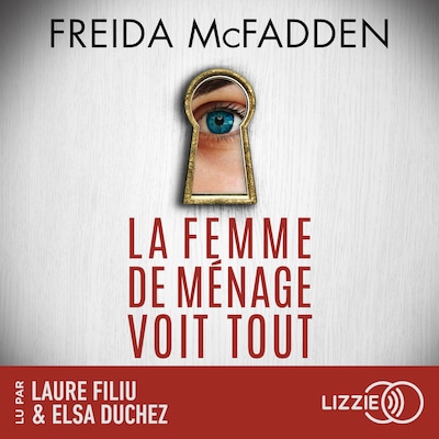 La femme de ménage voit tout - Tome 3