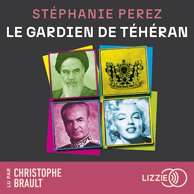 Le gardien de Téhéran
