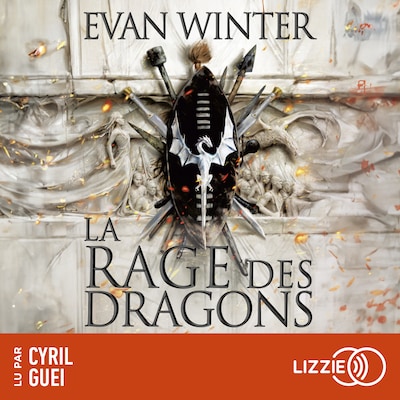 La rage des dragons
