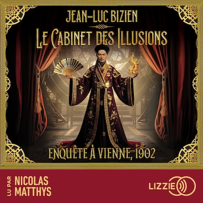 Enquête à Vienne, 1902 - Le cabinet des illusions - Tome 1