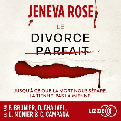 Le divorce parfait - La suite du Mariage Parfait, le bestseller de Jeneva Rose