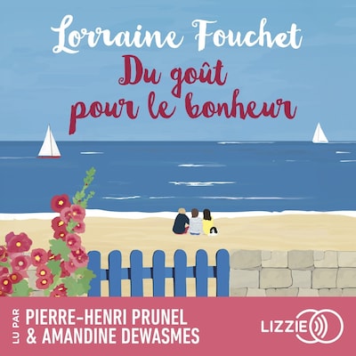 Du goût pour le bonheur
