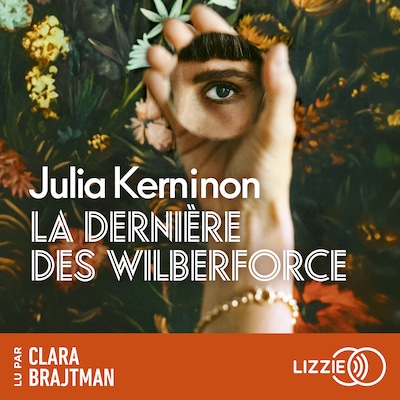 La dernière des Wilberforce