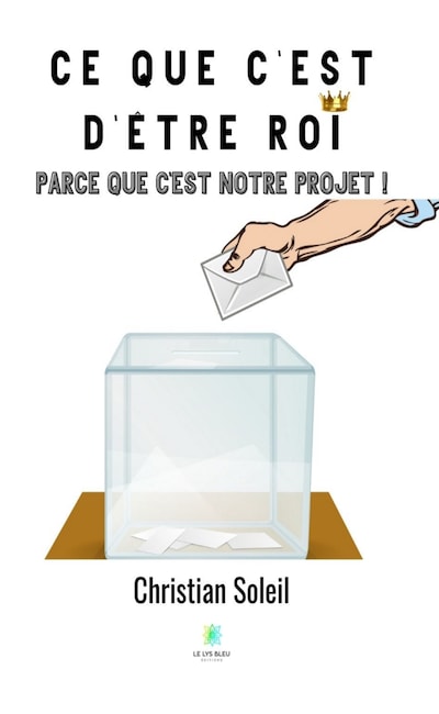 Ce que c'est d'être roi