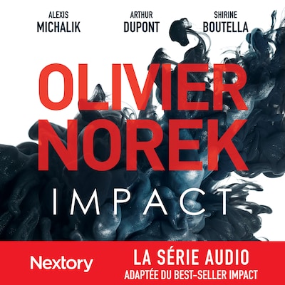 Impact - L'intégrale de la série audio