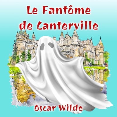 Le Fantôme de Canterville