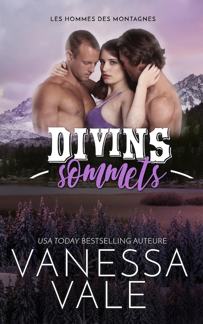 Divins sommets