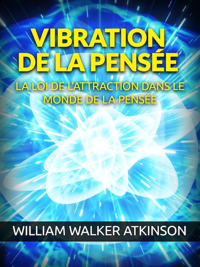 Vibration de la Pensée (Traduit)