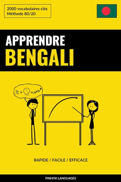 Apprendre le bengali - Rapide / Facile / Efficace