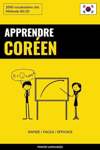 Apprendre le coréen - Rapide / Facile / Efficace