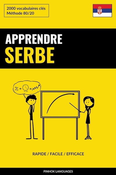 Apprendre le serbe - Rapide / Facile / Efficace