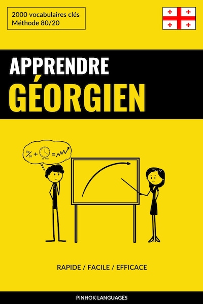 Apprendre le géorgien - Rapide / Facile / Efficace