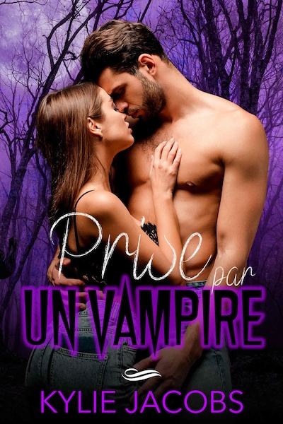 Prise par un Vampire