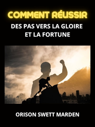 Comment Réussir (Traduit)