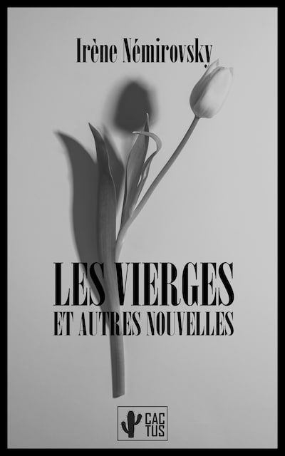 Les Vierges et autres nouvelles