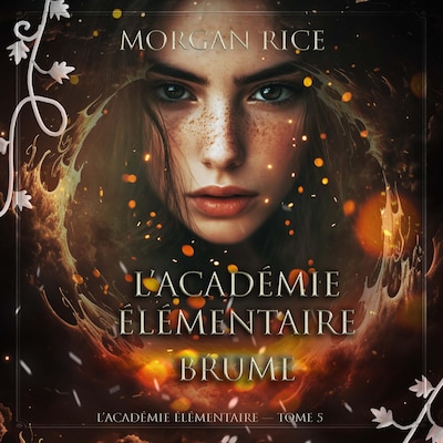 L'Académie Élémentaire: Brume (L'Académie Élémentaire — tome 5)